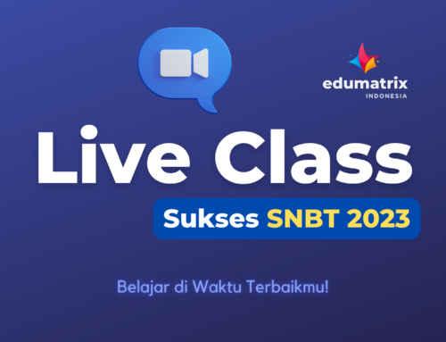 Bimbel Persiapan Masuk PTN – Intensif Live Class UTBK SNBT 2023 Sukses Masuk PTN Favorit